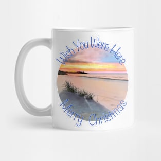 Merry Christmas, Wish You Were Here! Mug